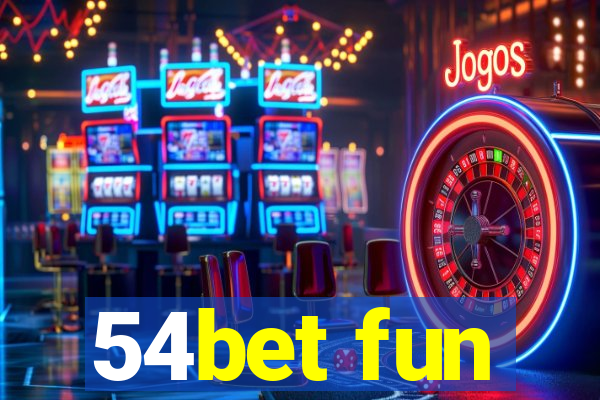 54bet fun